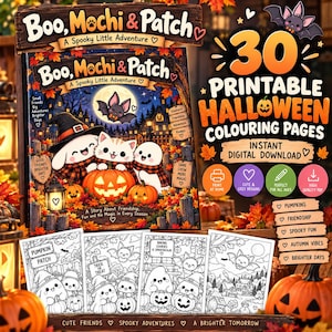 May include: A digital collection of 30 printable Halloween coloring pages titled Boo, Mochi & Patch: A Spooky Little Adventure. The set includes a colorful book cover featuring a bat, cat, and ghost with pumpkins, plus four black and white coloring sheets.