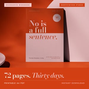 Può includere: Un quaderno di esercizi intitolato No is a full sentence di Worthybyher Studio. La copertina è divisa orizzontalmente tra arancione e rosa chiaro, con un badge circolare 30 days of writing, 72 pagine e trenta giorni di diario guidato.
