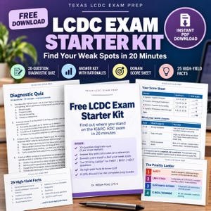 May include: Texas LCDC Exam Prep starter kit featuring a diagnostic quiz, answer key with rationales, domain score sheet, and 25 high-yield facts. The materials include a cover page, quiz sheets, a score sheet, and a priority ladder chart.