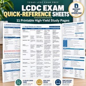 May include: Texas LCDC Exam Prep quick-reference sheets featuring 11 printable high-yield study pages. The document includes tables on drug classes, withdrawal timelines, screening tools, DSM-5-TR criteria, ASAM criteria, and stages of change.