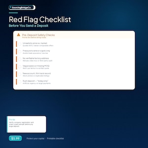 May include: A digital graphic titled Red Flag Checklist by SourcingBridgeCo on a dark blue background. It lists six pre-deposit safety checks including unrealistic pricing, pressure to wire funds, no factory address, vague specs, new accounts, and rush deposits.