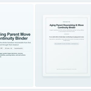 May include: A digital document titled Aging Parent Move Continuity Binder and Aging Parent Downsizing & Move Continuity Binder. The text outlines a paper system for coordinating an ageing parent's move, including sorting, packing, and settling in.