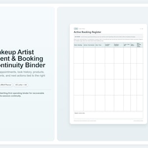 May include: A white digital document titled Makeup Artist Client & Booking Continuity Binder featuring a printable planner page with an Active Booking Register grid. The text includes details on keeping appointments, look history, and payments.
