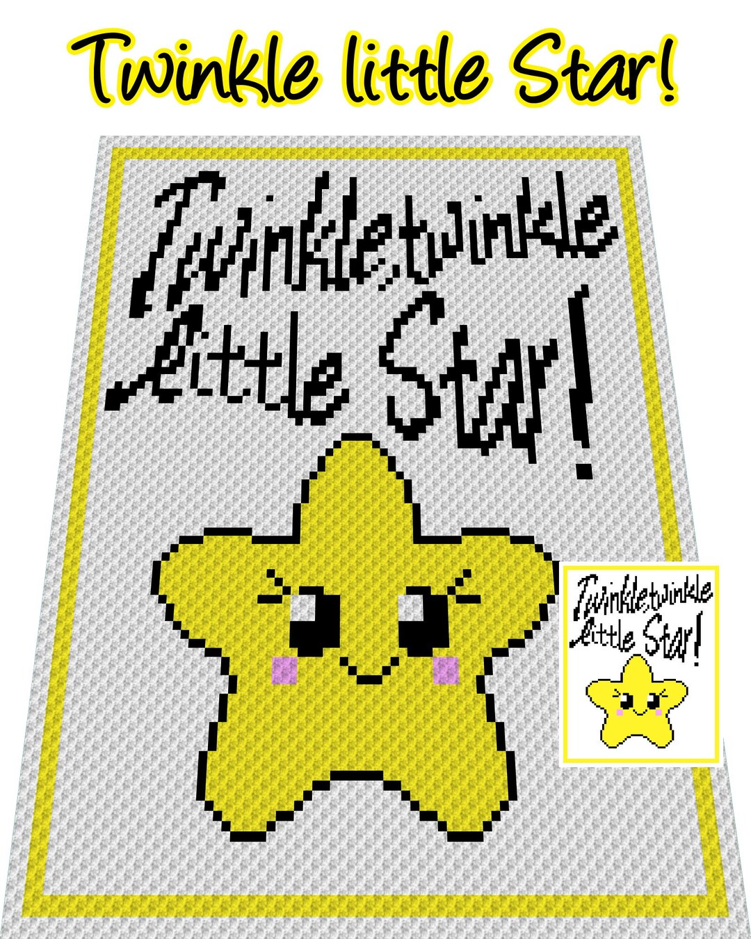 Twinkle, Twinkle Little STAR Crochet Graph for Blanket, C2C, Written ...