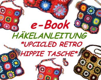 CROCHET PATTERN *upcicled RETRO HiPPie Bag* e-book, pattern, pdf-datei, crochet bag,