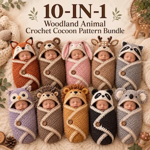 May include: A 10-in-1 woodland animal crochet cocoon pattern bundle featuring ten infants wrapped in crocheted swaddles shaped like a fox, bear, bunny, deer, raccoon, owl, hedgehog, lion, panda, and koala, each secured with a single wooden button.