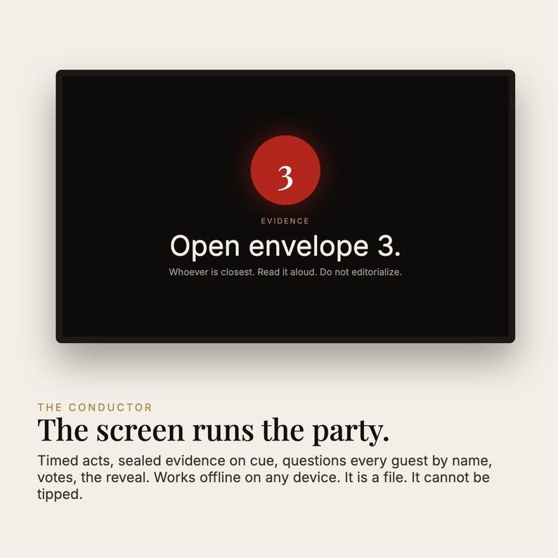 May include: A black digital screen displays a red circle with the number 3, the word EVIDENCE, and the text Open envelope 3. Whoever is closest. Read it aloud. Do not editorialize. Below, the text reads THE CONDUCTOR The screen runs the party.
