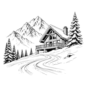 May include: A black and white line art illustration depicting a cabin with a chimney and balcony situated on a snowy hillside. The scene includes a winding path leading toward the structure, surrounded by pine trees and jagged mountain peaks.