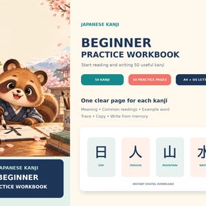 May include: A Japanese Kanji beginner practice workbook featuring a tanuki character writing with a brush. The text reads: JAPANESE KANJI BEGINNER PRACTICE WORKBOOK, 50 KANJI, 50 PRACTICE PAGES, A4 + US LETTER, One clear page for each kanji, and INSTANT DIGITAL DOWNLOAD.
