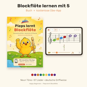 May include: A book titled Pieps lernt Blockflöte featuring a yellow chick holding a recorder, accompanied by a digital tablet screen displaying musical notes on a staff. The cover includes text in German and colourful musical note icons.