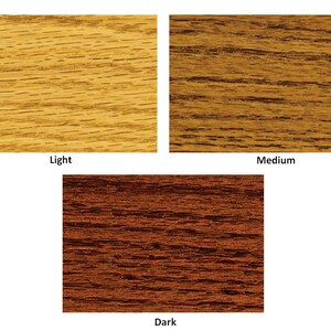 May include: Three wood samples showing different stain colors: light, medium, and dark.