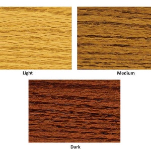 May include: Three wood samples showing different stain colors: light, medium, and dark.