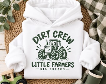 Dirt Crew Little Farmers Hoodie
