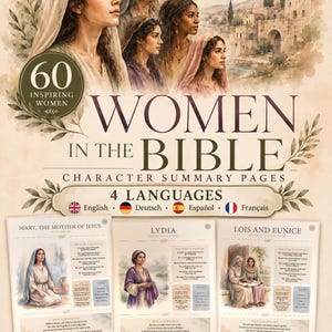 May include: A digital download featuring 60 printable pages titled 60 Inspiring Women Women in the Bible Character Summary Pages. The cover displays watercolor illustrations of women in headscarves and a city landscape, with text indicating 4 languages.