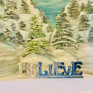 Believe sign