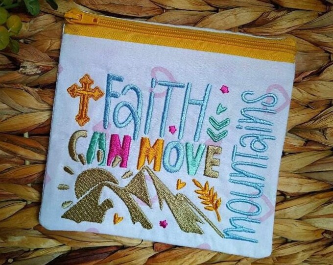 ITH Faith can move mountains purse - Fully lined - Machine embroidery design - Instant download file