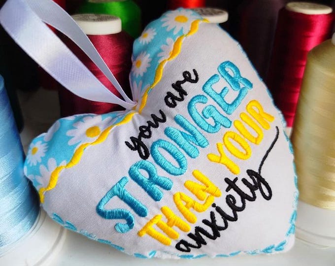 ITH you are stronger than your anxiety heart - Machine embroidery design - Instant download file