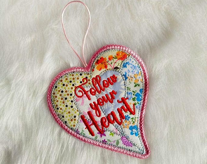 ITH Follow your heart ornament Machine embroidery design - Instant download file