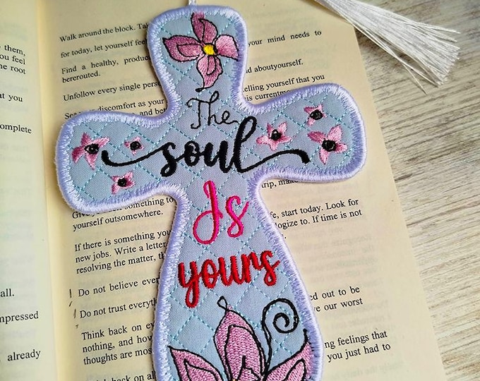ITH The soul is yours cross bookmark Machine embroidery design - Instant download file