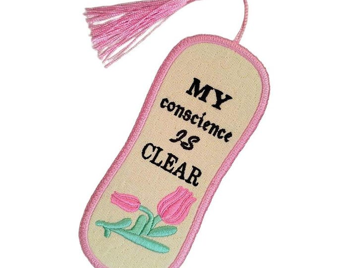 ITH My conscience is clear bookmark Machine embroidery design - Instant download file
