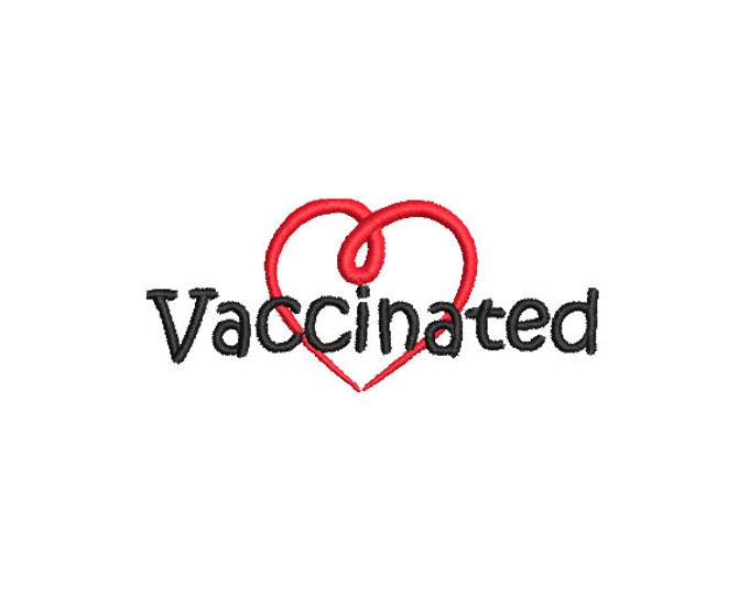 Vaccinated machine embroidery design - instant download