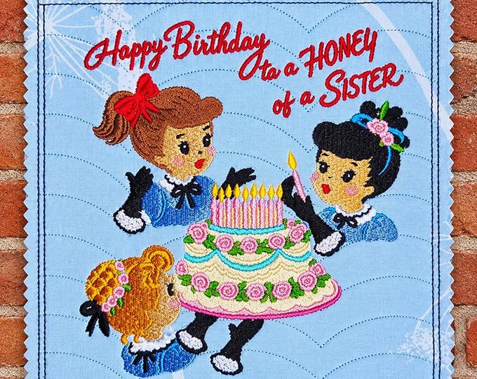 ITH Honey of a sister birthday card Machine embroidery design - Instant download file