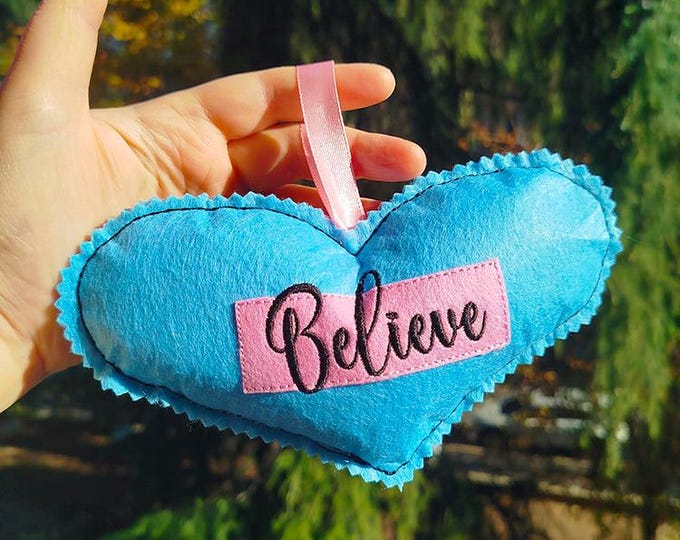 ITH Believe felt heart Machine embroidery design - Instant download file