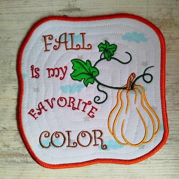 ITH Fall is my favorite color Coaster Machine embroidery design - Instant download file