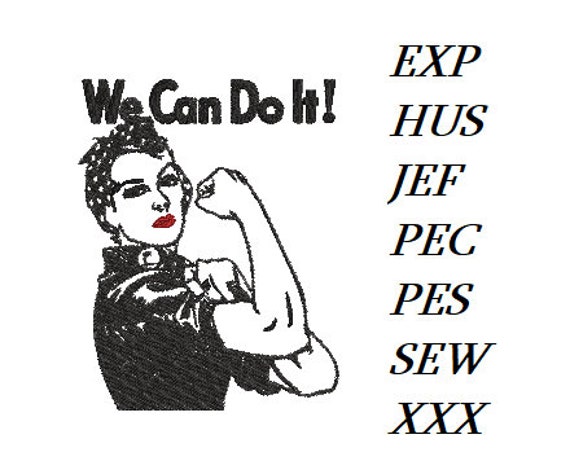 We Can Do It -  Machine embroidery design, unique template - instant download