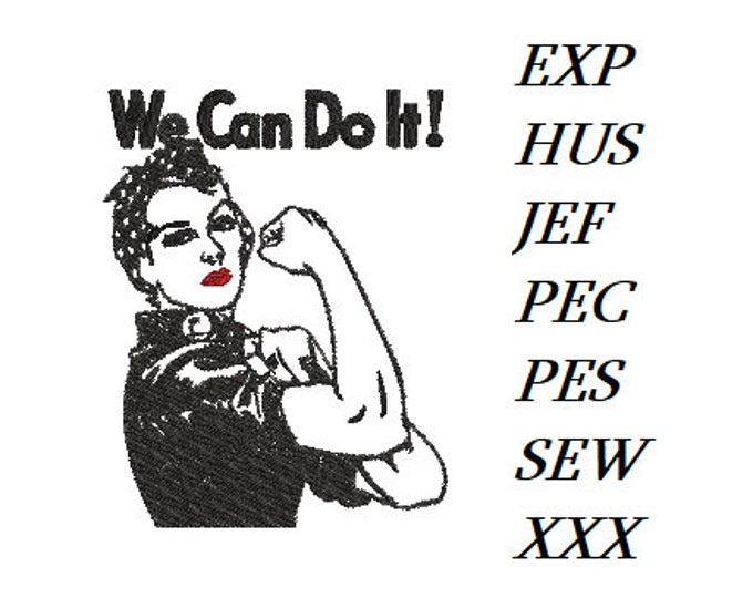 We Can Do It -  Machine embroidery design, unique template - instant download