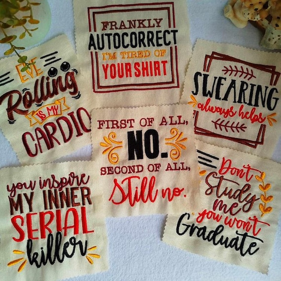 Funny quotes Machine embroidery designs - Instant download files