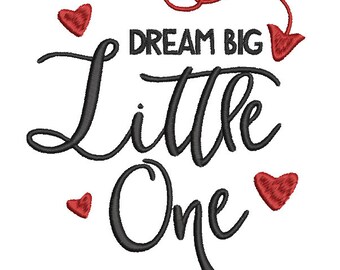 Dream big machine embroidery design - Instant download file, - can be easily transferred to any textile.
