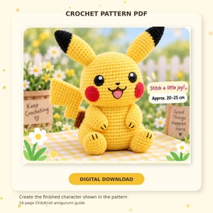 May include: A yellow crochet amigurumi character with black-tipped ears, red cheeks, and a lightning bolt tail. The text reads CROCHET PATTERN PDF, Stitch a little joy!, Approx. 20-25 cm, DIGITAL DOWNLOAD, and 16-page ChibiKnot amigurumi guide.