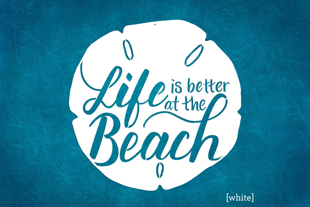 Life is Better at the Beach Metal Sign Sand Dollar Outdoors - Etsy