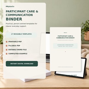 May include: A digital product listing for a Participant Care & Communication Binder by MKplusCo. The beige graphic displays 17 reusable templates, printable PDF, fillable PDF, editable Word file, and a completed example with a download button.