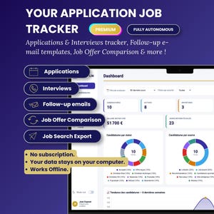 May include: A digital job application tracker interface featuring a dashboard with data visualizations, pie charts, and metrics. The software includes modules for applications, interviews, follow-up emails, job offer comparisons, and job search exports.