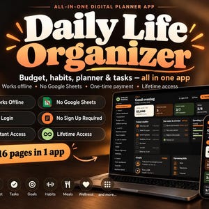 Op de afbeelding: Een digitale planner-app-interface weergegeven op een laptop- en smartphonescherm. De tekst luidt Daily Life Organizer, Budget, habits, planner & tasks en 16 pages in 1 app. Kenmerken zijn onder meer Works Offline en Lifetime Access.