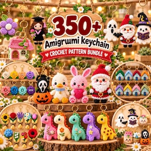 May include: A collection of crocheted amigurumi keychains featuring various characters like a ghost, Santa Claus, a witch, a bunny, a duck, and dinosaurs. A wooden sign displays the text 350+ Amigurumi keychain CROCHET PATTERN BUNDLE.