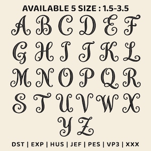May include: A digital embroidery alphabet set featuring black cursive letters from A to Z on a cream background. The text at the top reads AVAILABLE 5 SIZE : 1.5-3.5 and the bottom lists file formats DST, EXP, HUS, JEF, PES, VP3, and XXX.