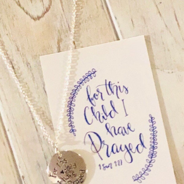 Pregnancy charm necklace / for this child I have prayed / mommy to be / expecting expectant mother / baby shower gift / mom to be gift