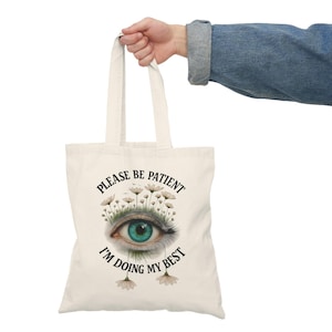 Visually impaired tote bag, Patience reminder, Blindness accessories, Gifts for the blind, Retinitis pigmentosa, Eye Conditions