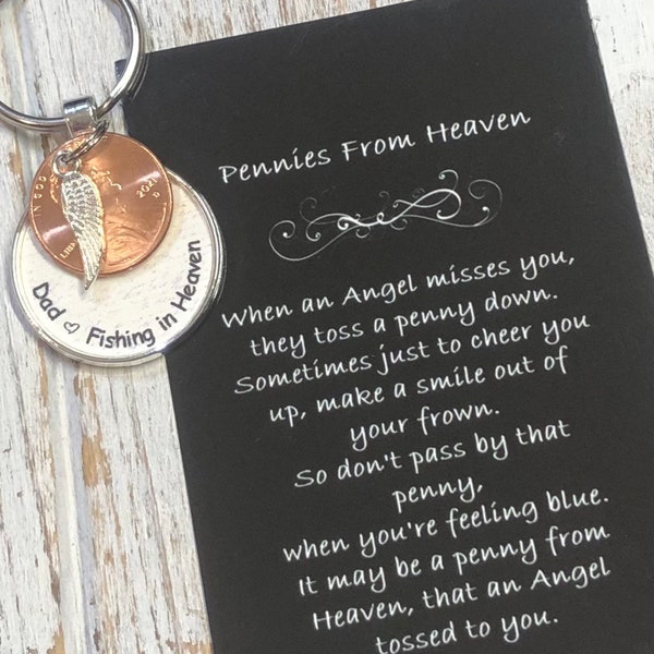 Fishing in Heaven • Memorial Fishing Keychain • Memorial fishing gift • Penny from Heaven • Loss of Dad, Loss of father, Loss of Grandpa