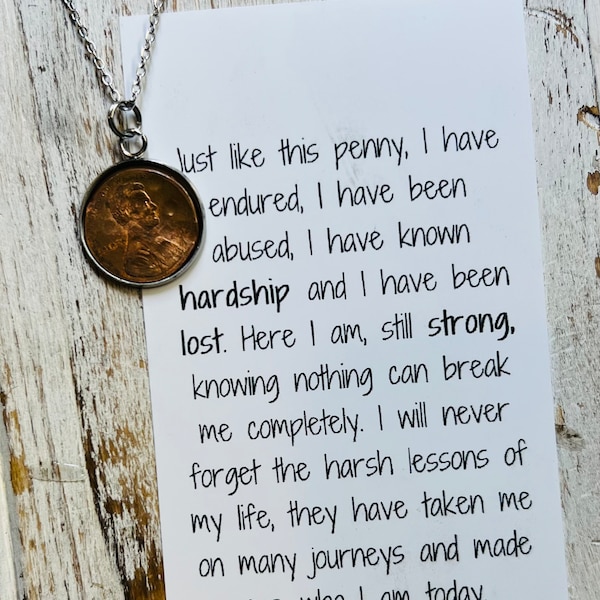 Survivor necklace,  Encouragement gift, Proud of you, stay strong necklace, life lessons, hammered penny, nothing can break me.
