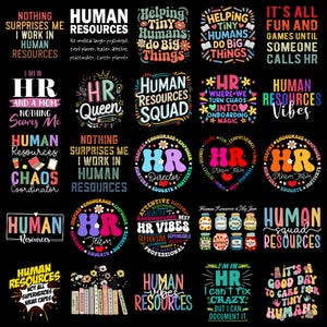 Può includere: Una collezione di venticinque distinti design grafici caratterizzati da tipografia e illustrazioni relative alle risorse umane, incluse frasi come 'Human Resources Squad', 'HR Queen', 'HR Dream Team' e 'Helping Tiny Humans Do Big Things'.