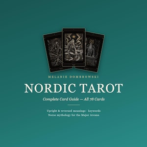 May include: Three black tarot cards with intricate gold illustrations are displayed above the text: MELANIE DOMBROWSKI NORDIC TAROT Complete Card Guide — All 78 Cards. Below this, the text reads: Upright & reversed meanings · keywords Norse mythology for the Major Arcana.
