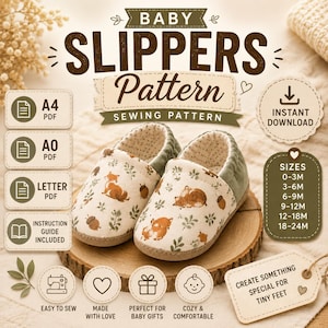 May include: A digital sewing pattern for baby slippers featuring a fox and acorn print. The image includes text labels for A4, A0, and Letter PDF formats, an instruction guide, and size ranges from 0-3M to 18-24M, with an instant download icon.