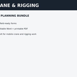 Może przedstawiać: Dokument cyfrowy zatytułowany CRANE & RIGGING LIFT PLANNING BUNDLE. Zawiera trzy cechy: 6 gotowych formularzy, edytowalne pliki Word i pliki PDF do druku, przeznaczone do prac z użyciem dźwigów samojezdnych i takielunku na białym tle.