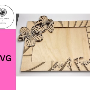 Flowers Family & Love 5 x 7 photo frame SVG, Family, photo frame, svg, love, flowers, picture, striped, laser cut photo frame, pretty, DIY