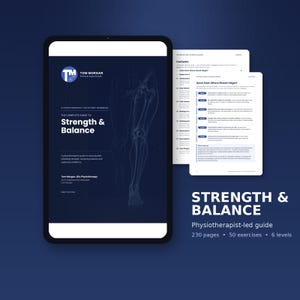 May include: A digital tablet displaying the cover of a patient handbook titled The Complete Guide to Strength & Balance by Tom Morgan, featuring a skeletal leg illustration. Beside it are two printed pages showing a contents list and a quick start guide.