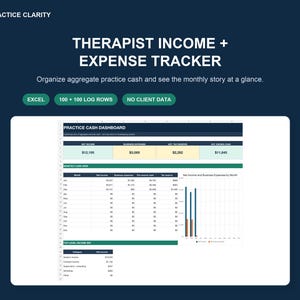 May include: A digital therapist income and expense tracker spreadsheet template on a dark blue background. The interface displays a practice cash dashboard with tables, bar charts, and financial summaries labelled with text including Practice Clarity.